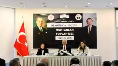 Kırklareli Demirköy'de Muhtarlarla Buluşma